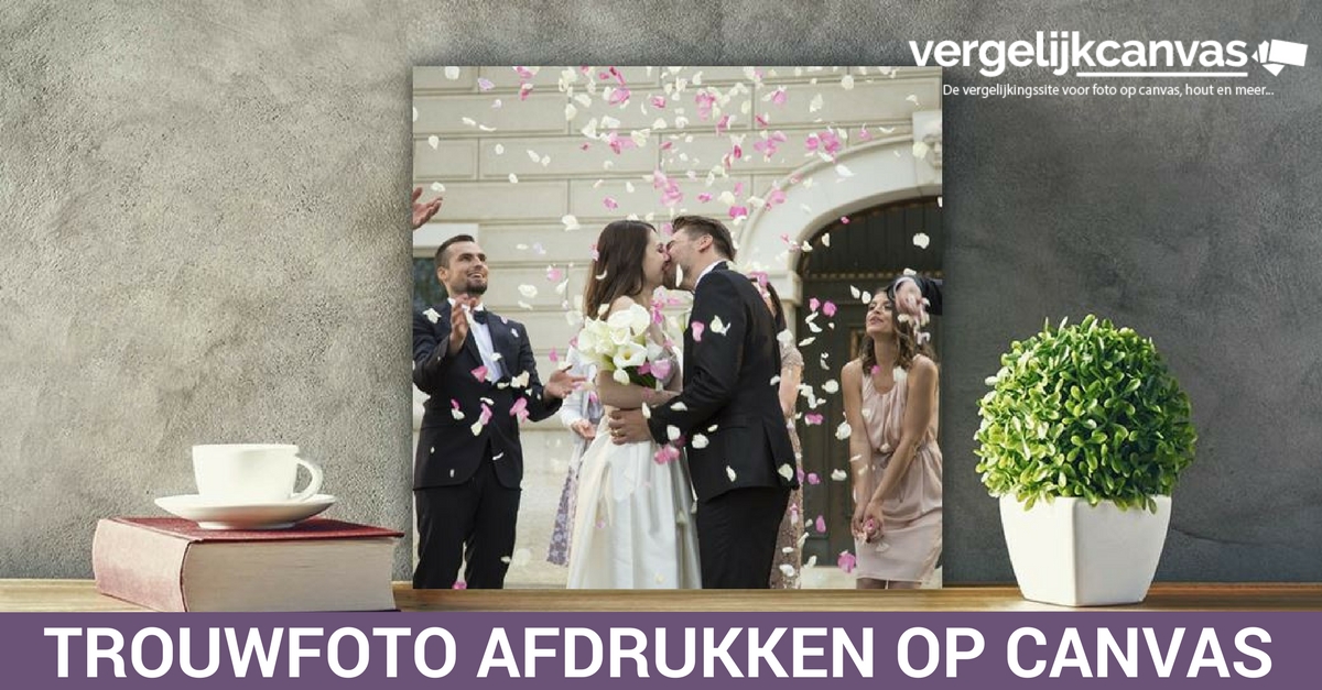 Trouwfoto afdrukken op canvas